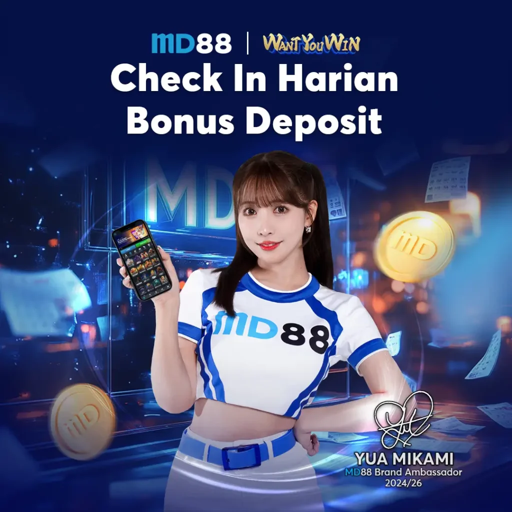MD88 MAIN SETIAP HARI, ADA BONUS SPESIAL LAINNYA UNTUK KAMU